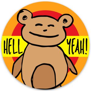 Hell Yeah Happy Bear sticker